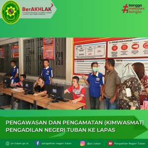 Pengawasan dan Pengamatan (Kimwasmat) Pengadilan Negeri Tuban ke Lapas
