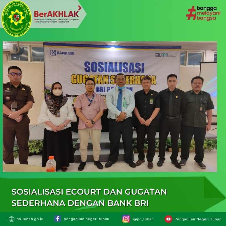 SOSIALISASI GUGATAN SEDERHANA DAN ECOURT PADA BANK BRI