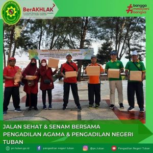 JALAN SEHAT & SENAM BERSAMA PENGADILAN AGAMA & PENGADILAN NEGERI TUBAN