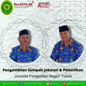 Pengambilan Sumpah Jabatan dan Pelantikan Jurusita