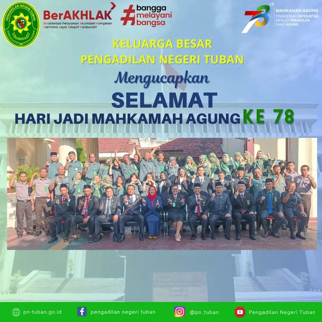 UPACARA PERINGATAN HUT MAHKAMAH AGUNG RI KE 78 BERSAMA PENGADILAN AGAMA & PENGADILAN NEGERI