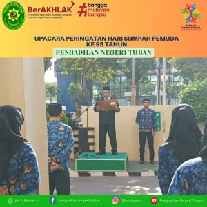 UPACARA HARI PERINGATAN SUMPAH PEMUDA KE 95 TAHUN