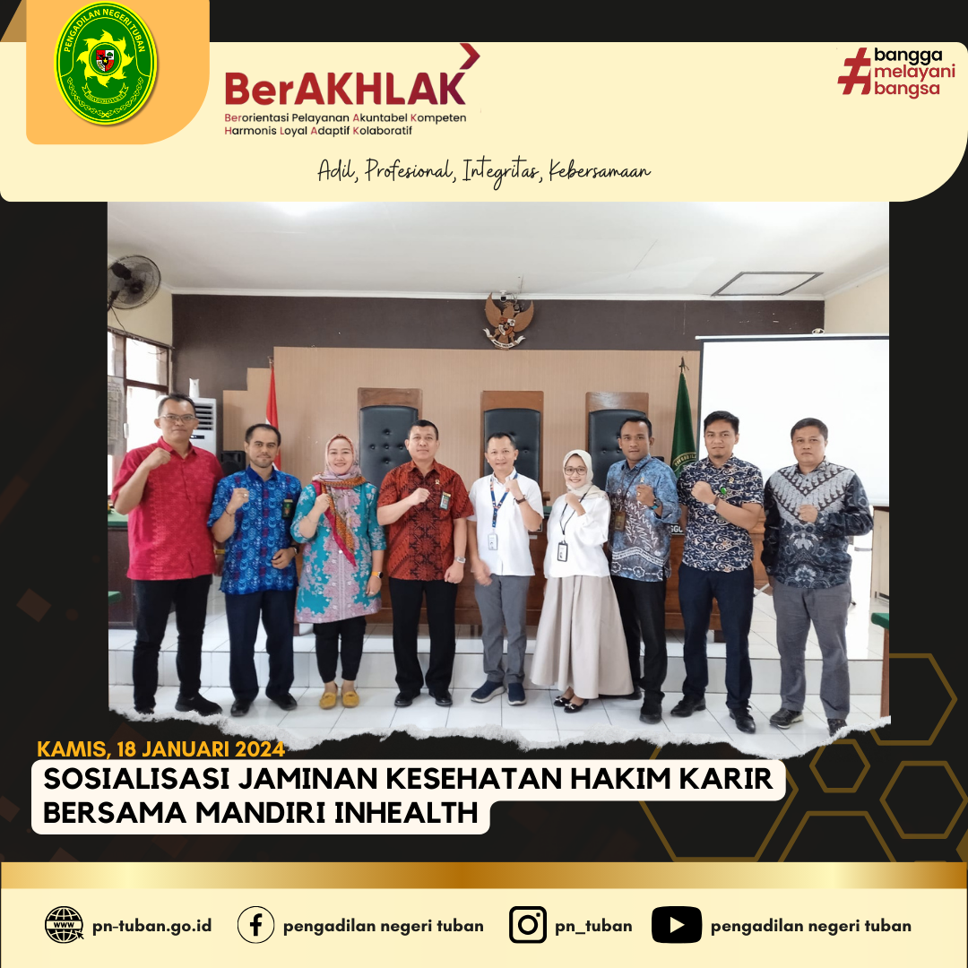 SOSIALISASI JAMINAN KESEHATAN HAKIM KARIR OLEH MANDIRI INHEALTH