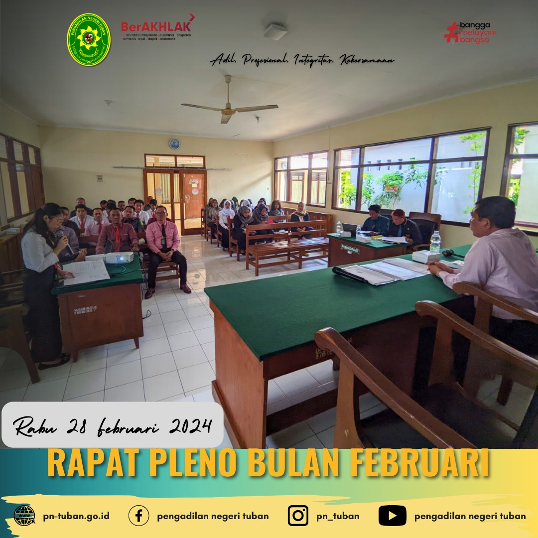 RAPAT PLENO DAN CAPAIAN KINERJA PENGADILAN NEGERI TUBAN PERIODE FEBRUARI 2024