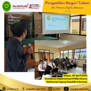 Sosialisasi Implementasi 8 Nilai Utama Mahkamah Agung