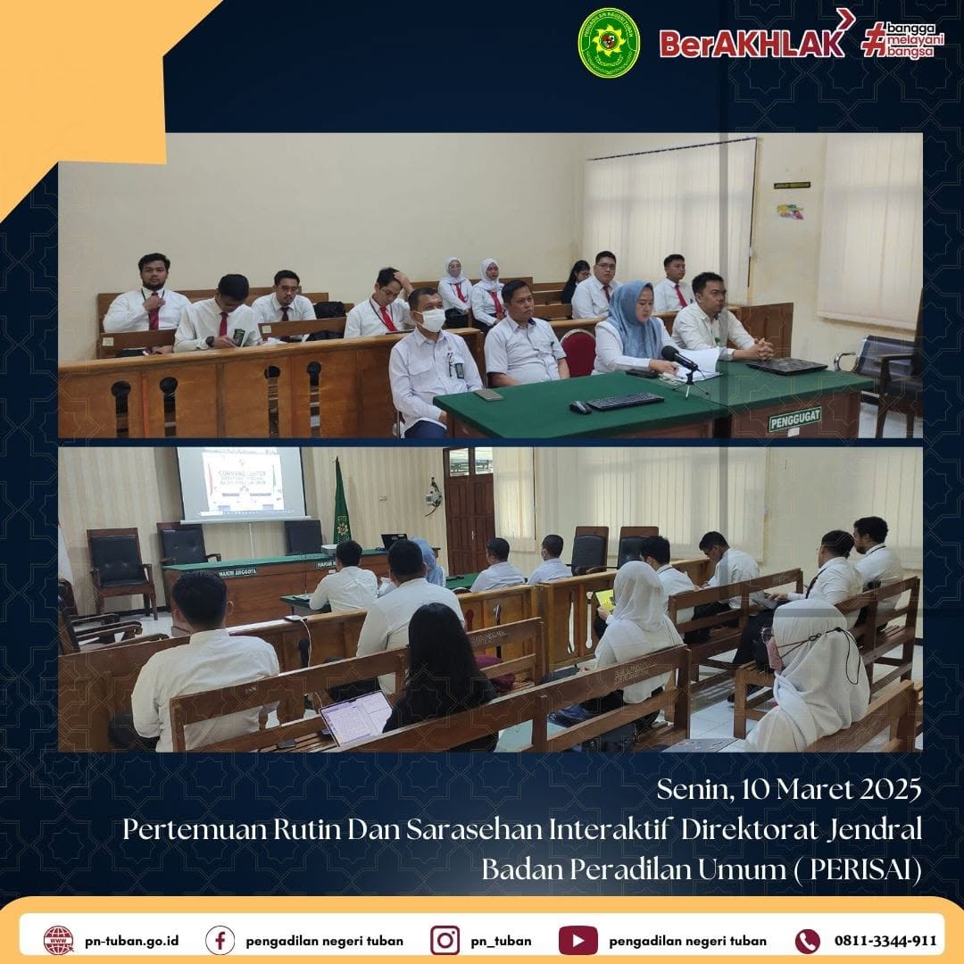 Pertemuan rutin dan sarasehan interaktif direktorat jenderal badan peradilan umum (PERISAI)