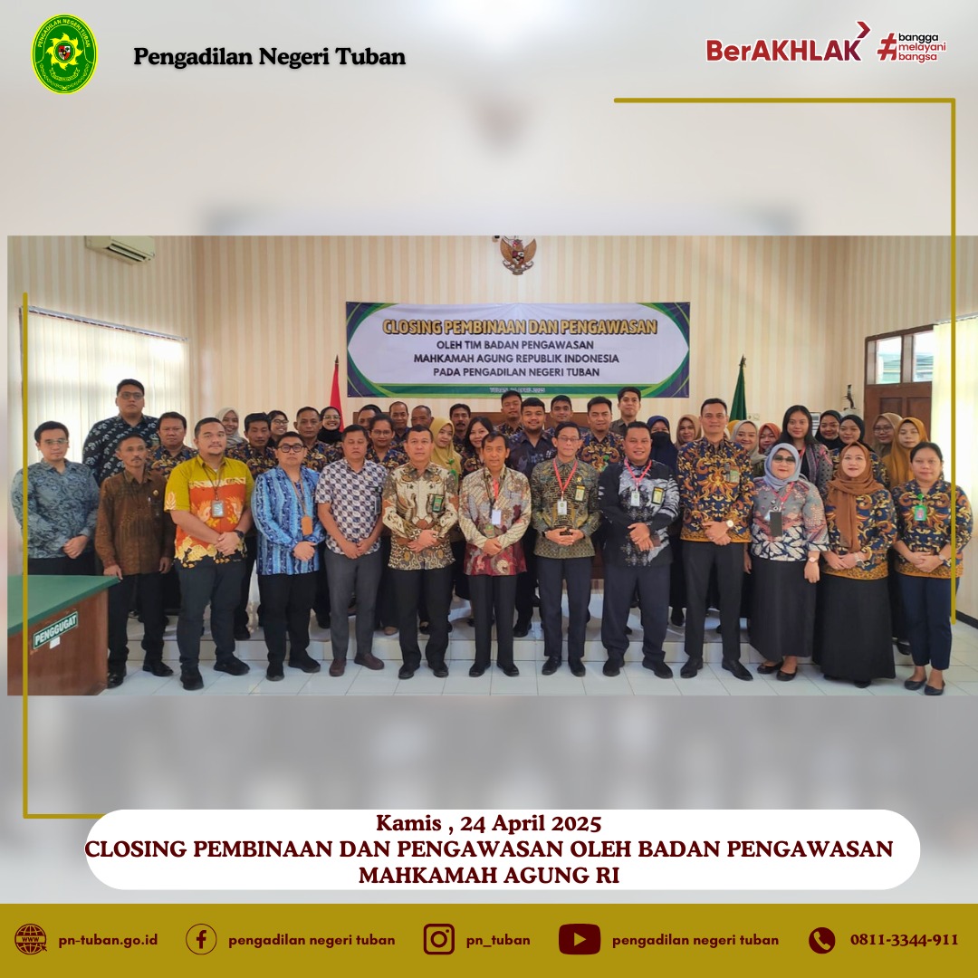CLOSING PEMBINAAN DAN PENGAWASAN OLEH BAWAS MA RI