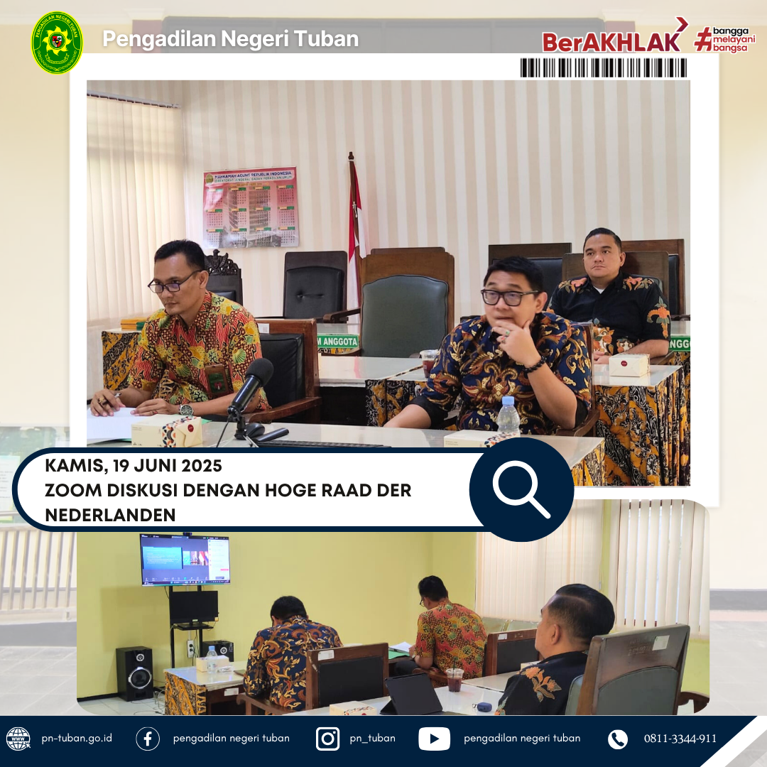 MENGIKUTI ZOOM DENGAN MAHKAMAH AGUNG KERAJAAN BELANDA