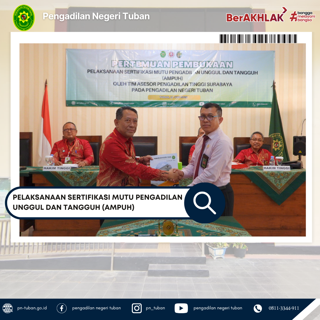 ASSESSMENT SERTIFIKASI PENGADILAN UNGGUL DAN TANGGUH