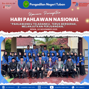 UPACARA PERINGATAN HARI PAHLAWAN NASIONAL