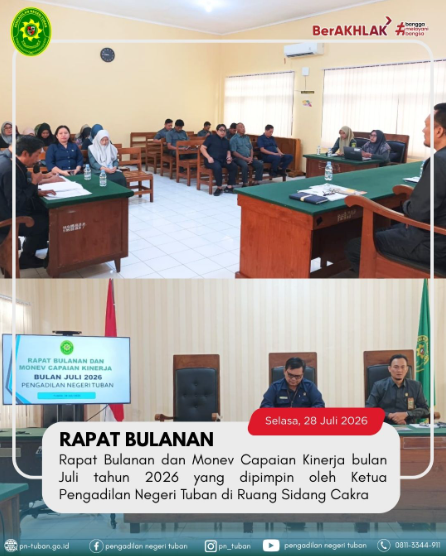 Rapat Bulanan dan Monitoring & Evaluasi (Monev) Capaian Kinerja Bulan Juli
