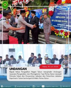 Undangan Upacara Pengukuhan dan Peningkatan Tipe Polres Tuban menjadi Polresta Tuban