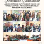 Assesmen Sertifikasi Mutu Peradilan Unggul dan Tangguh ( AMPUH ) Oleh Pengadilan Tinggi Surabaya